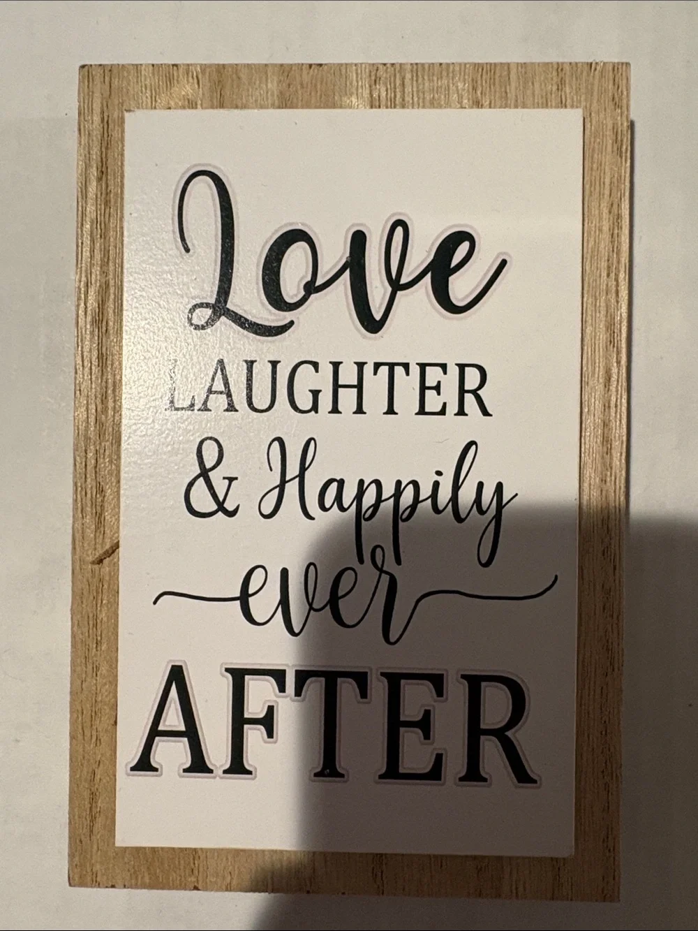 Love, Laughter & Happily Ever After Wall Sign - Black and White